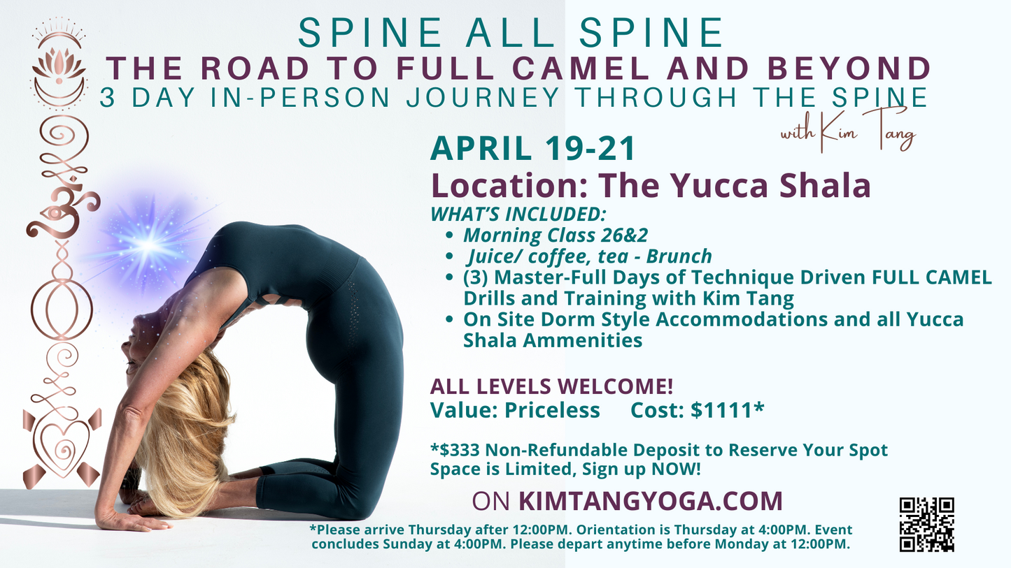 SPINE ALL SPINE - The Road to Full Camel and Beyond! A 3 Day In Person Journey through the Spine!