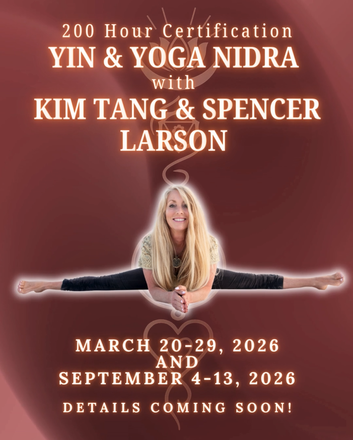 200 Hour Yin and Yoga Nidra Certification with Kim and Spencer