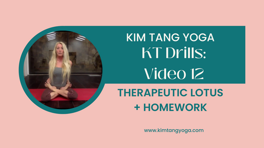KT Drills 12: Therapeutic Lotus + Homework Video
