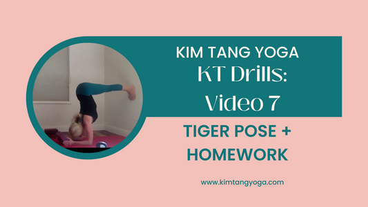 KT Drills 7: Tiger Pose + Homework Video