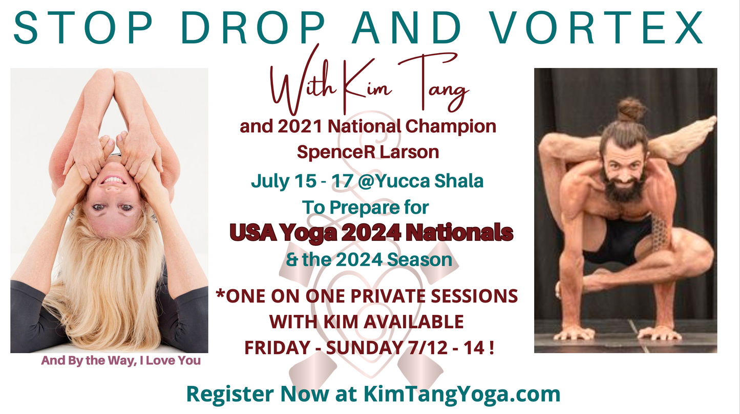 STOP DROP AND VORTEX, A 2024 USA YOGA NATIONALS COACHING EVENT